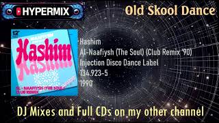Hashim - Al Naafiysh (The Soul) [Club Remix 90] - Old Skool