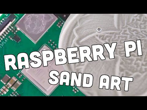 Create sand art with a Raspberry Pi