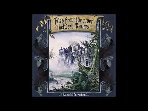 Halm & Ontrothon - Tales From The River Between Realms [Split] (2022) (Dungeon Synth)