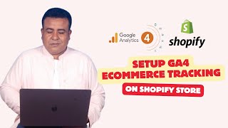 How to Setup GA4 eCommerce Tracking on Shopify (2026 Updated Guide)