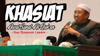 Download lagu KHASIAT AYAT AYAT AL QUR'AN | GUS QOYYUM LASEM mp3