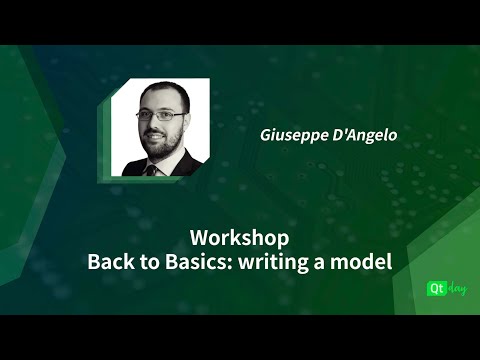 WORKSHOP: Back to Basics: writing a model - Giuseppe D'Angelo (17/11/2020)