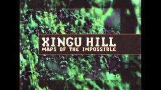 Xingu Hill Last Rites
