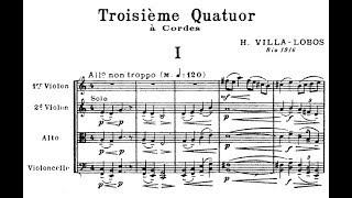 Heitor Villa-Lobos - String Quartet No. 3 (1916) "Quarteto de pipocas"