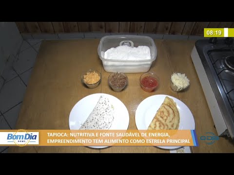 Tapioca: Nutritiva e fonte saudável de energia, além de empreendimento rentável 24 01 2022