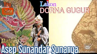 Download lagu WAYANG GOLEK DORNA GUGUR Asep Sunandar Sunarya Ful... mp3