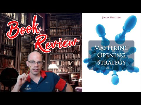 Mastering Opening Strategy by GM Johan Hellsten | Book Review