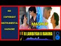 Raataan Lambiyan X Ranjha Karaoke Instrumental with Lyrics Mashup | Unplugged | Shershaah