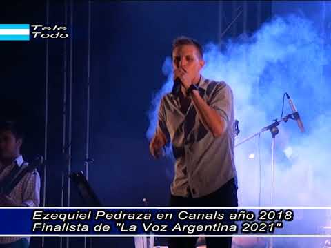 Ezequiel Pedraza en Canals año 2018  --  Finalista de "La Voz Argentina 2021"