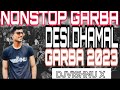 DESI GHAMAL GARBA NONSTOP GUJRATI NEW SONG LIVE MIXING DJ VISHNU X