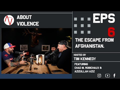 About Violence Podcast Ep 6: The Escape From Afghanistan