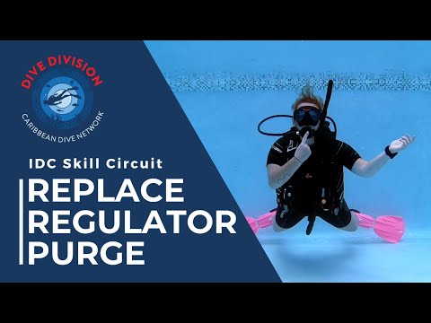 PADI IDC Skill Circuit: Remove Replace Regulator Purge Method (Revised Instructor Development Course
