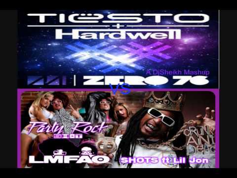 Shots Zero 76 {Tiesto and Hardwell vs Lmfao Feat. Lil Jon} (Sheikh Mashup)