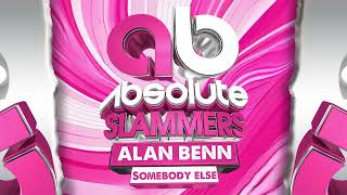 Alan Benn feat. Ebony Day - Somebody Else (Radio Edit)