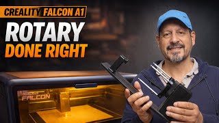 Creality Falcon A1 Rotary  Real World Setup & Results
