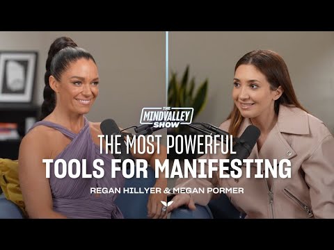 The Most Powerful Tools for Manifesting | The Mindvalley Podcast | Ep #49