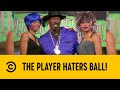 The Player Haters Ball! | Chappelle's Show | Comedy Central Africa