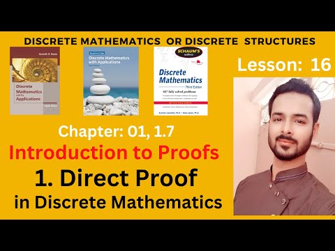 Lesson 16 Introduction to Proofs | Methods of Proof Direct Proof