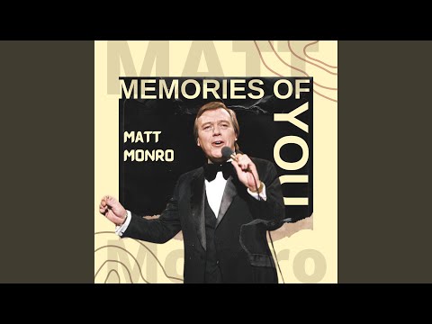 The One I Love (belongs To Somebody Else) - Matt Monro
