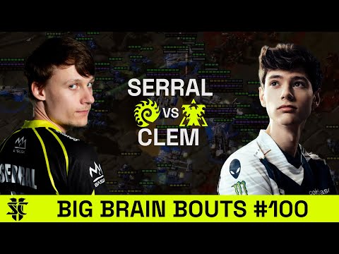 Serral VS Clem | BASILISK Big Brain Bouts #100 | Starcraft 2