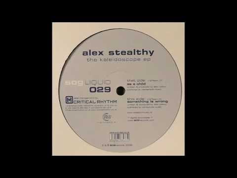 Alex Stealthy ‎– As A Child (Original Mix)