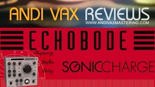 Video thumbnail for AVR 038 - Sonic Charge ECHOBODE by andivax