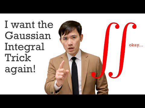 So you want the Gaussian integral trick again?