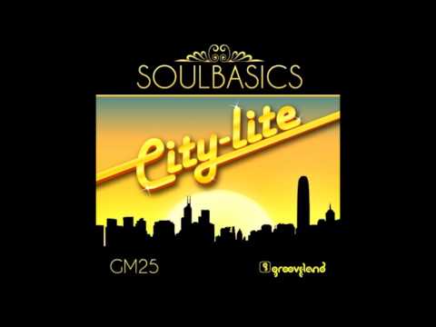 Soulbasics - City Lite (NY Groove Mix)