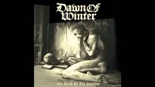 Dawn Of Winter - Skull Of The Sorcerer (album preview)