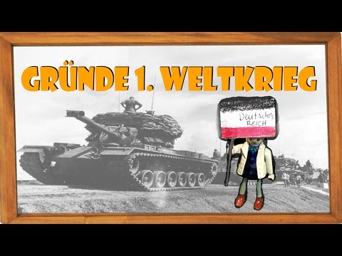 Gründe für den ersten Weltkrieg |ElenAlina