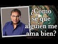 Gabriel Rolón How Do I Know If Someone Loves Me Well