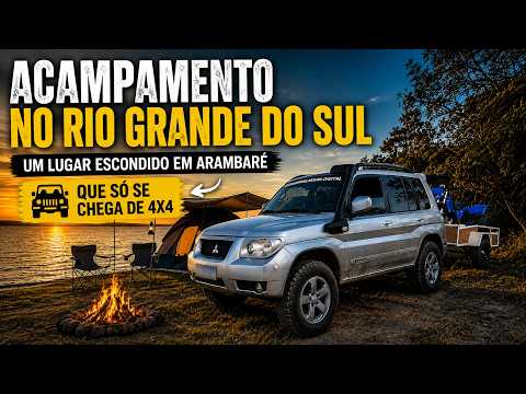 ACAMPAMENTO NO RIO GRANDE DO SUL: UM LUGAR ESCONDIDO EM ARAMBARÉ QUE SÓ SE CHEGA DE 4X4