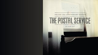 Be Still My Heart - The Postal Service
