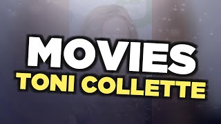 Best Toni Collette movies video