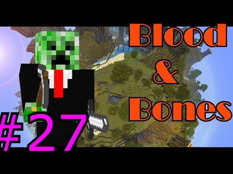 Blood & Bones #27 A Hole New And A More Deadly Nether.