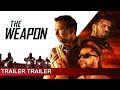 The Weapon 2023 Trailer Legendado