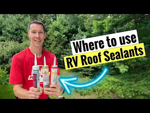 RV Roof Sealants - Where to Use Each Type (Quick Answer)