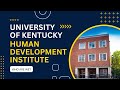 University of Kentucky Human Development Institute: Who are we?