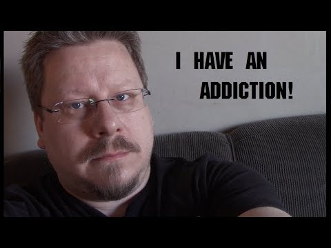 Captains Log - I have an addiction