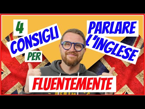 4 TRUCCHI per PARLARE FLUENTEMENTE! - La Pronuncia INGLESE