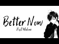 NightCore Better Now