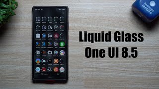 Liquid Glass on Samsung One UI 8.5