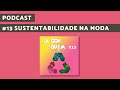 La Con Quem 13 Cadeia De Consumo Da Moda E Sustentabilidade