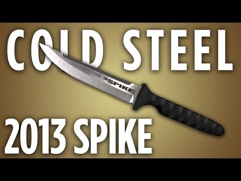 Cold Steel Spike Knives 2013: Fixed for EDC