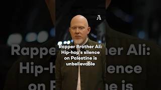Rapper Brother Ali: Hip-hop&#39;s silence on Gaza is unbelievable #gaza