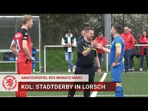 Amateurspiel des Monats | März 2024 | Fvgg. Lorsch - SC Olympia Lorsch