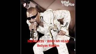 Merciless - Who Mi Hear