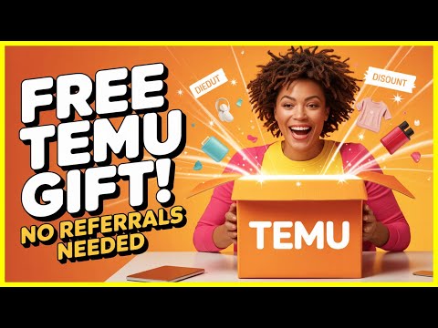 🔥 How to get a FREE GIFT from TEMU (No Referrals Needed) 🎁