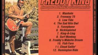 Freddie King - Bonanza of Intrumentals [Full Album]