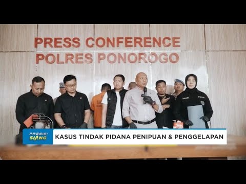 POLRES PONOROGO UNGKAP KASUS TINDAK PIDANA PENIPUAN DAN PENGGELAPAN